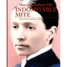 Mary Jane Safford, MD: Indomitable Mite