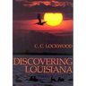 Discovering Louisiana