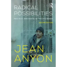 Radical Possibilities: Public Policy, Urban Education, and A New Social Movement