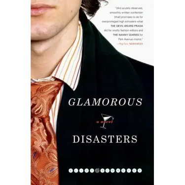 Glamorous Disasters