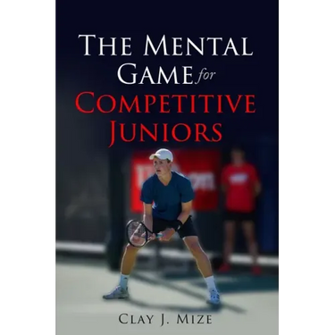 The Mental Game for the Competitive Junior