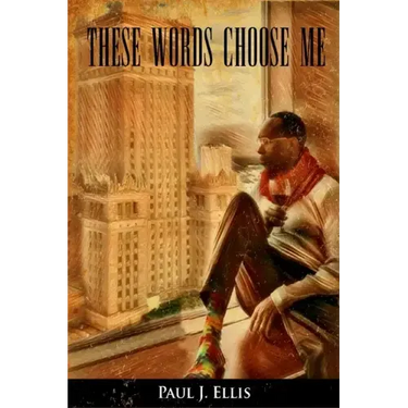 These Words Choose Me