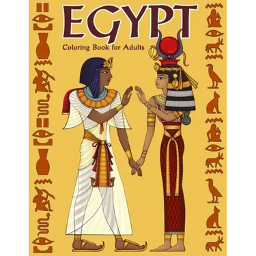 Egypt Coloring Book for Adults: Gods, Mummies, Hieroglyphics, Ancient Egypt Colouring Book