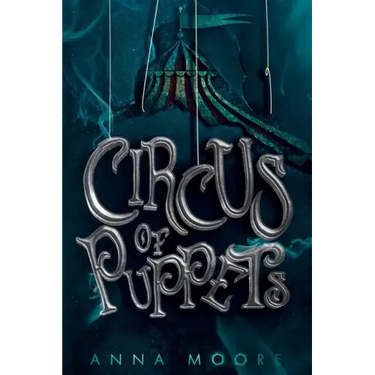 Circus of Puppets
