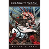 Changa's Safari Volume Three