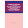 The Newcastle Song Book; or, Tyne-Side Songster; Being a Collection of Comic and Satirical Songs, Descriptive of Eccentric Characters, and the Manners