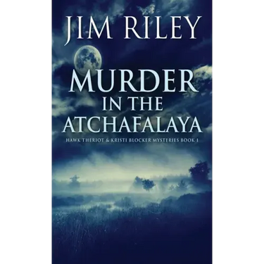 Murder in the Atchafalaya