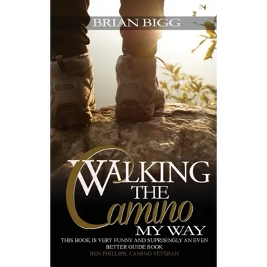 Walking the Camino: My Way