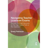 Navigating Teacher Licensure Exams: Success and Self-Discovery on the High-Stakes Path to the Classroom