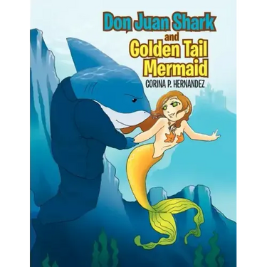 Don Juan Shark and Golden Tail Mermaid