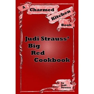 Judi Strauss' Big Red Cookbook