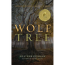 Wolf Tree: An Ecopsychological Memoir in Essays