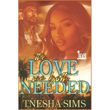 The Love We Both Needed: Baby, I Got You