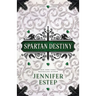 Spartan Destiny: A Mythos Academy Novel