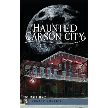 Haunted Carson City