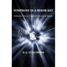 Symphony in a Minor Key: Science Fiction Tales of Time and Space