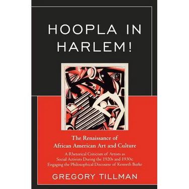 Hoopla in Harlem!: The Renaissance of African American Art and Culture