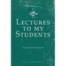 Lectures to My Students