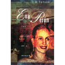 Eva Perón: The Myths of a Woman