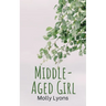 Middle-Aged Girl