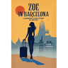 Zoe in Barcelona
