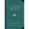 The Bucks Of Wethersfield, Connecticut: A Biographical And Genealogical Sketch (1909)