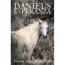 Daniel's Esperanza