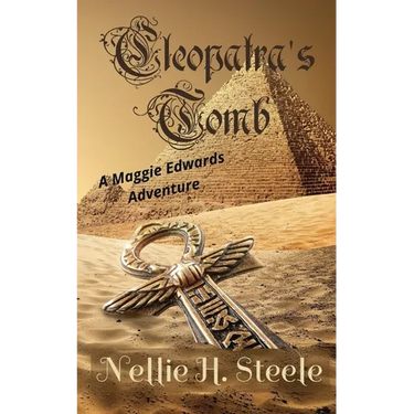 Cleopatra's Tomb: A Maggie Edwards Adventure