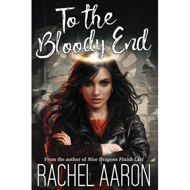To the Bloody End: DFZ Changeling Book 3