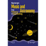 Music and Astronomy: From Pythagoras to Steven Spielberg