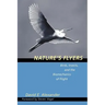 Nature's Flyers: Birds, Insects, and the Biomechanics of Flight