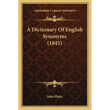 A Dictionary of English Synonyms (1845)