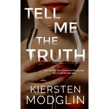 Tell Me the Truth