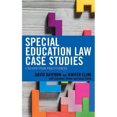 Special Education Law Case Studies: A Review from Practitioners