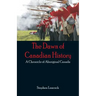 The Dawn of Canadian History: A Chronicle of Aboriginal Canada