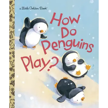 How Do Penguins Play?