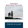 Infant Baptism Tested