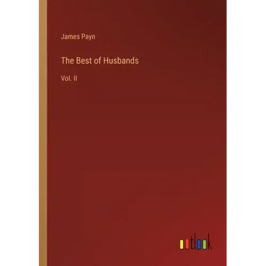The Best of Husbands: Vol. II