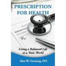 Prescription for Health