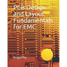 PCB Design and Layout Fundamentals for EMC