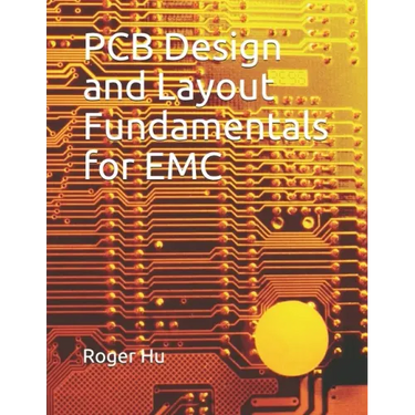 PCB Design and Layout Fundamentals for EMC