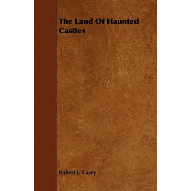 The Land Of Haunted Castles