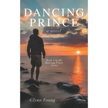 Dancing Prince: Book 5 in the Dancing Priest Series