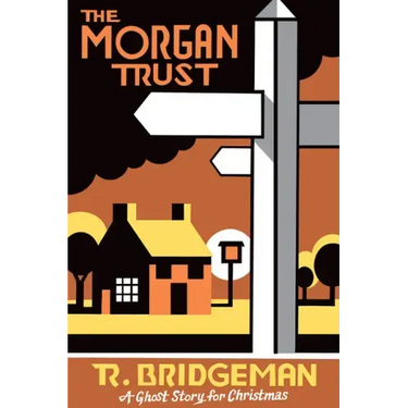 The Morgan Trust: A Ghost Story for Christmas