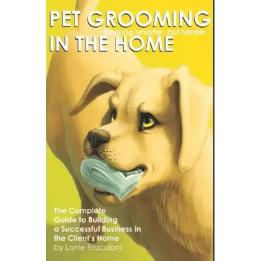 Pet Grooming in the Home Working Smarter not Harder