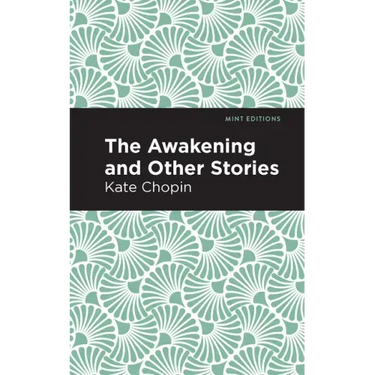 The Awakening