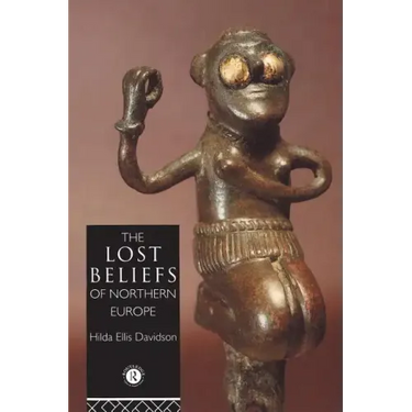 The Lost Beliefs of Northern Europe