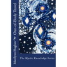 Out-Of-Body Travel: The Mystic Knowledge Series