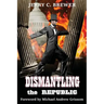 Dismantling the Republic