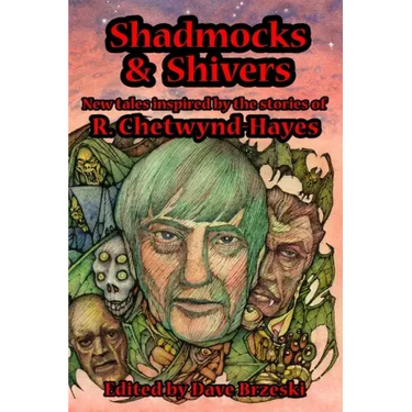 Shadmocks & Shivers: New Tales Inspired by the Stories of R. Chetwynd-Hayes